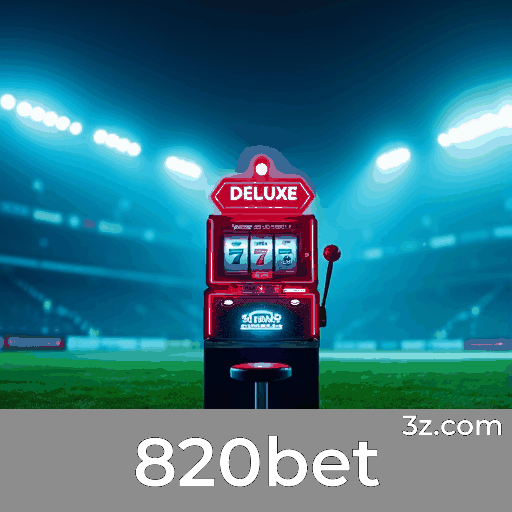 820bet: Apostas Esportivas de Precisão e Excelência 820bet: Apostas Esportivas de Precisão e Excelência